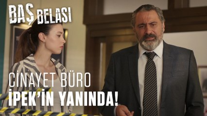 Cinayet Bürodan İpek'e tam destek! - Baş Belası 3. Bölüm