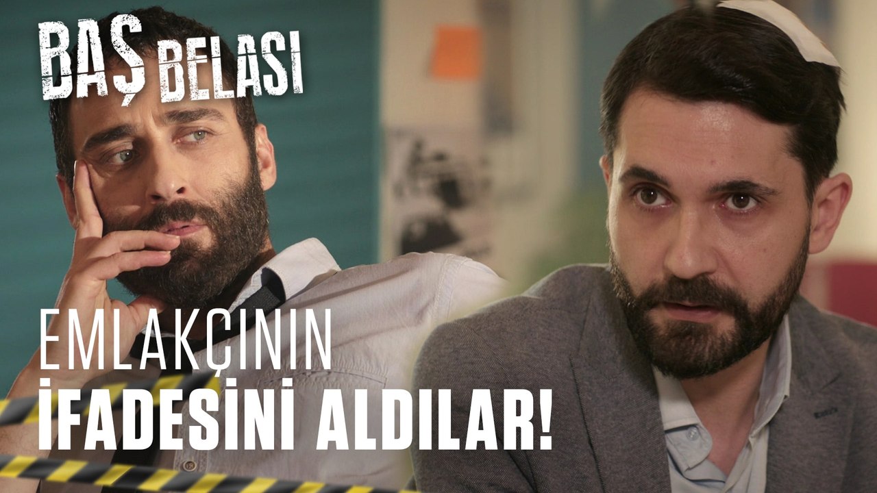 Emlakçı ifade veriyor! - Baş Belası 3. Bölüm