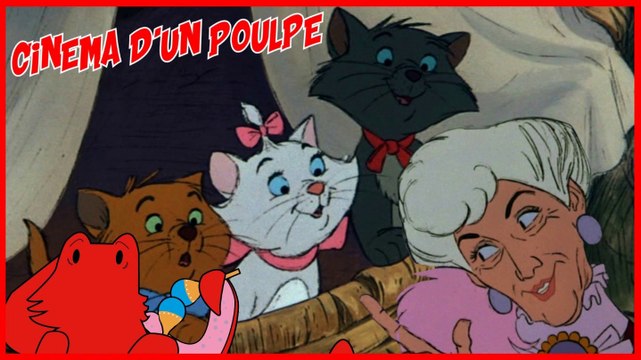 Cinéma d'un Poulpe - Les Aristochats (Classique Disney)
