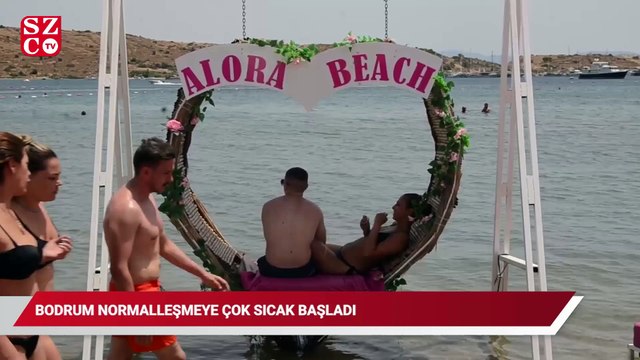 Bodrum normalleşmeye çok sıcak başladı