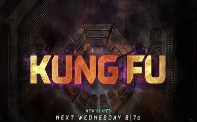 Kung Fu - Promo 1x11