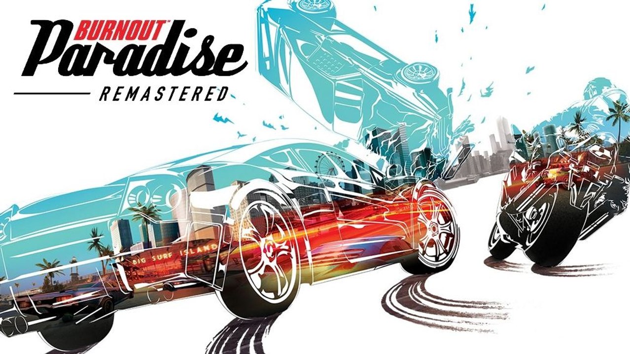 Burnout Paradise: Die Remastered-Version im Test