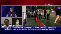 Harus Ada Kerjasama Antara Pemerintah dengan Masyarakat Selama PPKM Darurat