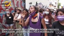 İZMİR'DE İSTANBUL SÖZLEŞMESİ'NİN FESHİNİ PROTESTO EDEN KADINLARA BİBER GAZLI POLİS MÜDAHALESİ