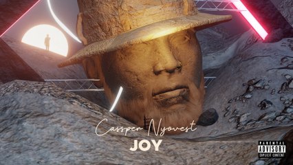 Cassper Nyovest - Joy