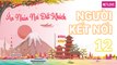 Người Kết Nối | Ân Nhân Nơi Đất Khách - Tập 12: Tham quan  thành Nagoya và tìm hiểu văn hóa công sở của Nhật Bản