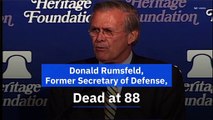 Donald Rumsfeld, Former Secretary of Defense, Dead at 88