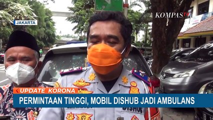 Kasus Corona Meningkat, Mobil Dishub Dipakai Jadi Ambulans