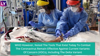 Delta Variant To Become Dominant In Coming Months, Warns WHO; Number Of Covid-19 Cases In The United States Rose 10%
