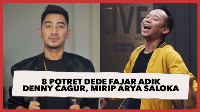 8 Potret Dede Fajar Adik Denny Cagur, Dibilang Mirip Arya Saloka