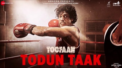 Todun Taak | Toofaan | Farhan Akhtar & Mrunal Thakur | D’Evil | Dub Sharma