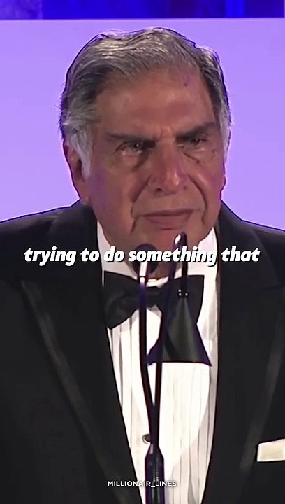 Ratan tata  glorious words