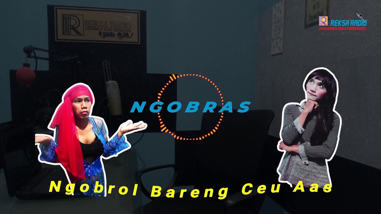 Ceu Oras Gagal Fokus, Ceu Aas Jadi Ngamuk - Ngobras (Ngobrol Bareng Ceu Aas)