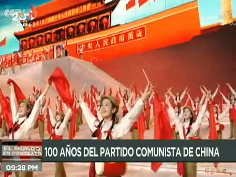 El Mundo en Contexto 02JULIO2021 | 100 años del Partido Comunista de China