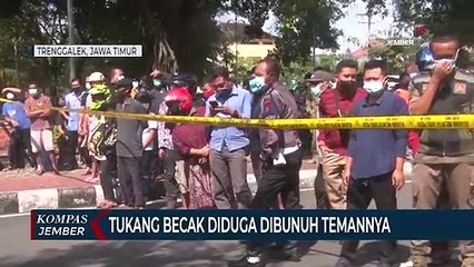 Diduga Berebut Tempat Mangkal, Tukang Becak Tewas Dibunuh Temannya