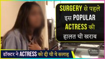 This Popular Actress Shares Her Video From The Hospital Prior To Her Surgery