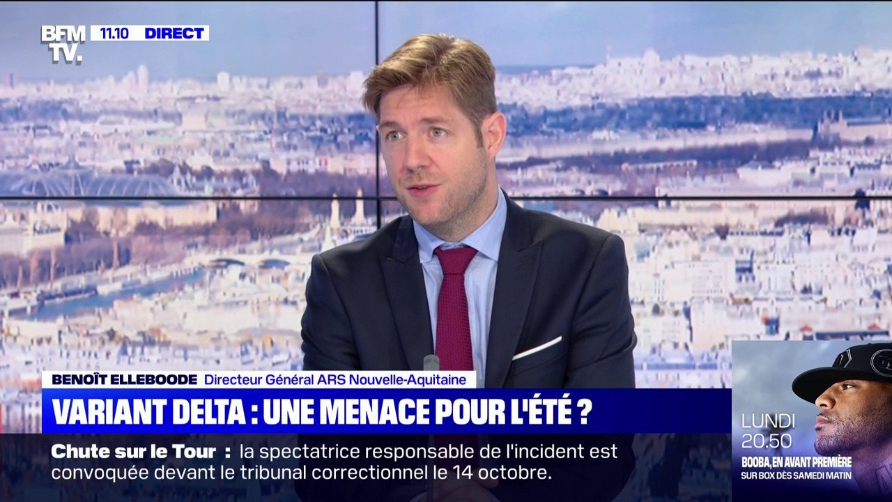 Benoît Elleboode (ARS Nouvelle-Aquitaine): "Toute personne non-vaccinée sera contaminée par le variant Delta"
