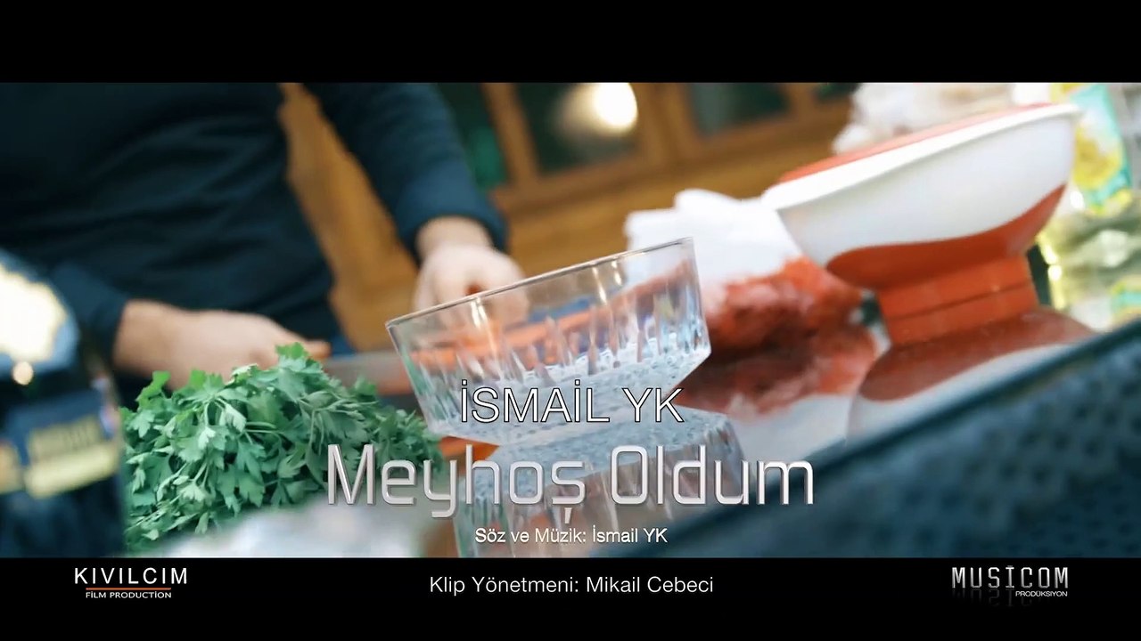 İsmail YK Meyhoş Oldum