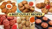 6 Best Cutlet Recipes In Hindi | How To Make Crispy Cutlets | Chicken Keema Cutlet | Soya Cutlet