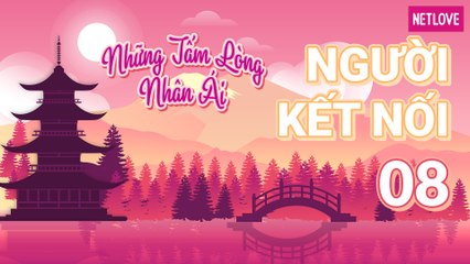 Người Kết Nối - Những Tấm Lòng Nhân Ái | Nhật Bản - Tập 08: Tham quan bảo tàng ứng dụng tại tỉnh Chiba