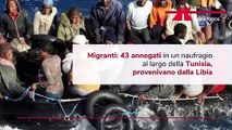 Naufragio al largo della Tunisia, almeno 43 i migranti annegati