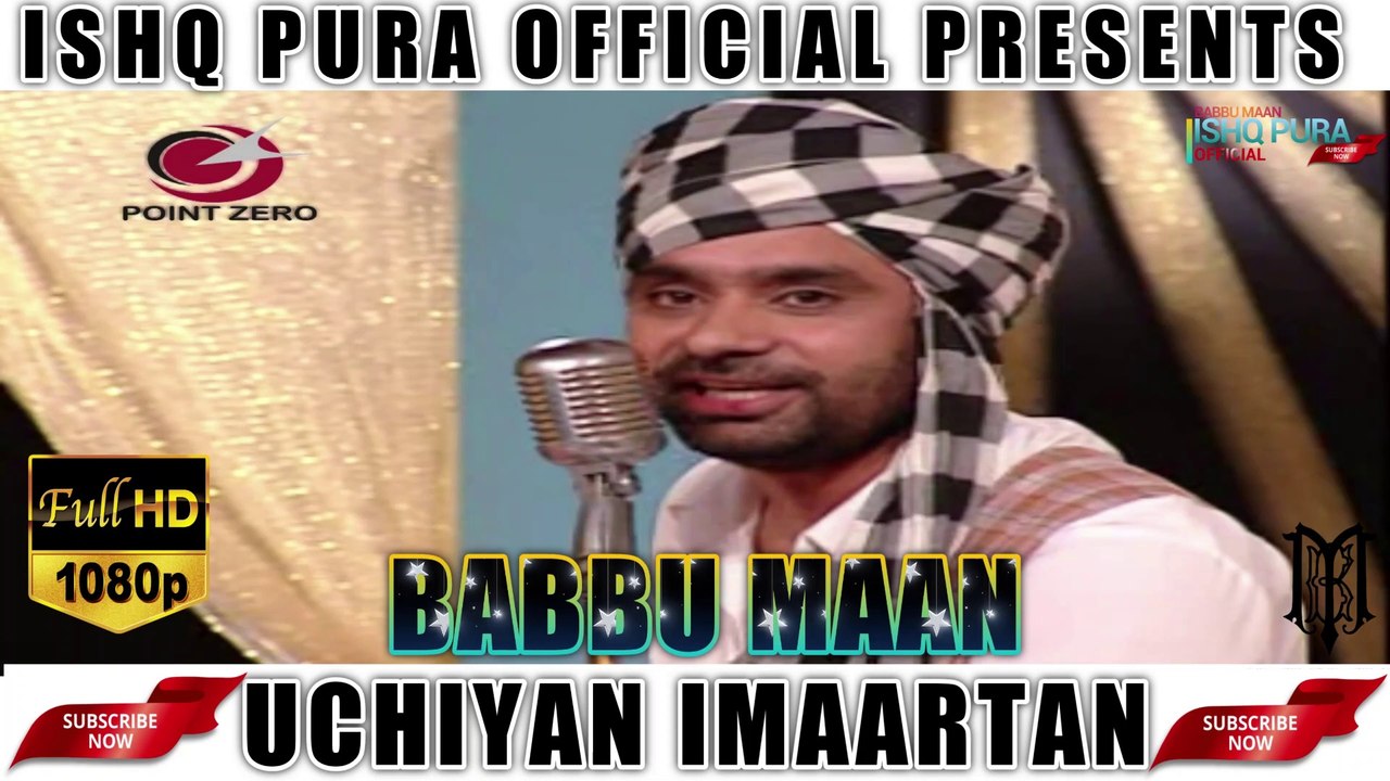 Uchiyan Imaartan | Babbu Maan | Aao Sare Nachiye - Vol. 2 | Full Video Song | Latest Punjabi Songs | Ishq Pura Official | Full HD