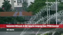 Suasana Lengang Jakarta Saat PPKM Darurat