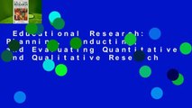 Educational Research: Planning, Conducting, and Evaluating Quantitative and Qualitative Research