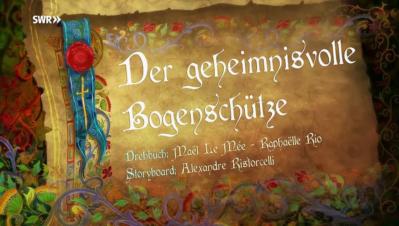 Arthur und die Freunde der Tafelrunde - Der geheimnisvolle Bogenschütze