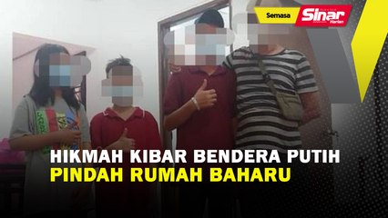 Hikmah kibar bendera putih, pindah rumah baharu