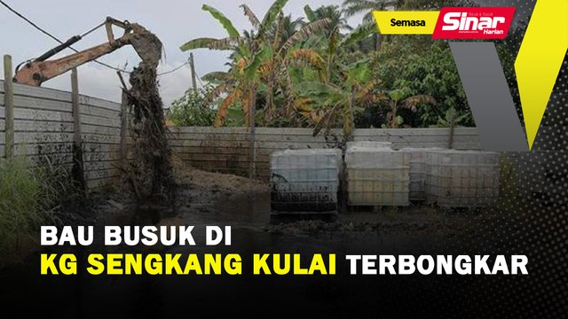Bau busuk di kg sengkang kulai terbongkar