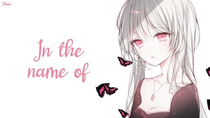 Nightcore - In The Name Of Love (Red) {Cover} - Lyrics