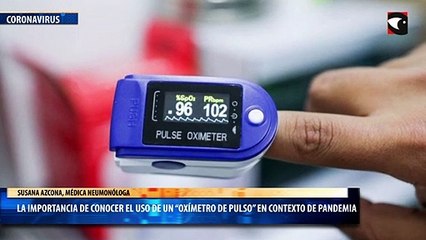 La importancia de conocer un oxímetro de pulso en contexto de pandemia