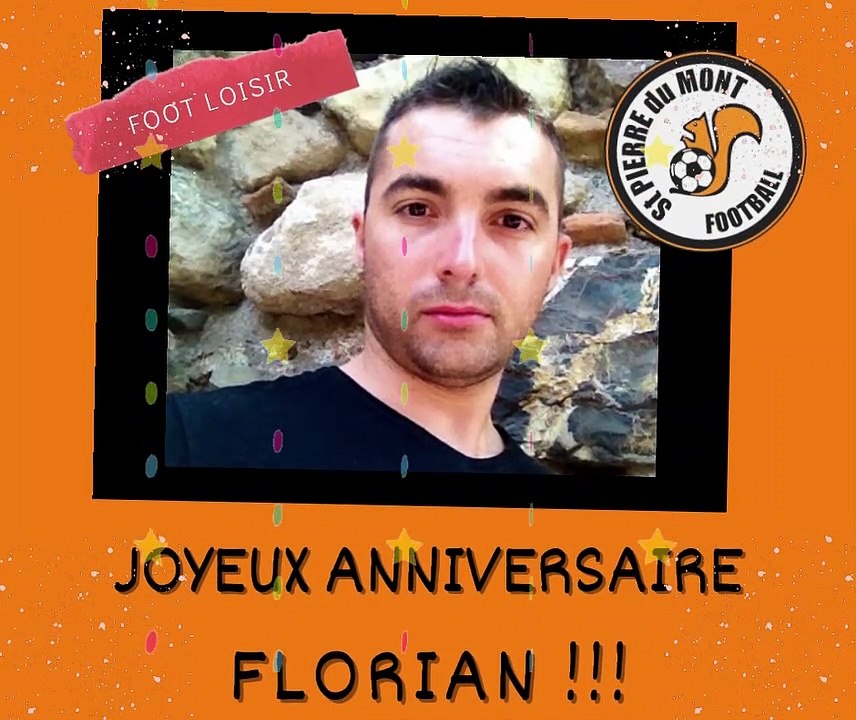 Joyeux Anniversaire Florian Bellina Video Dailymotion