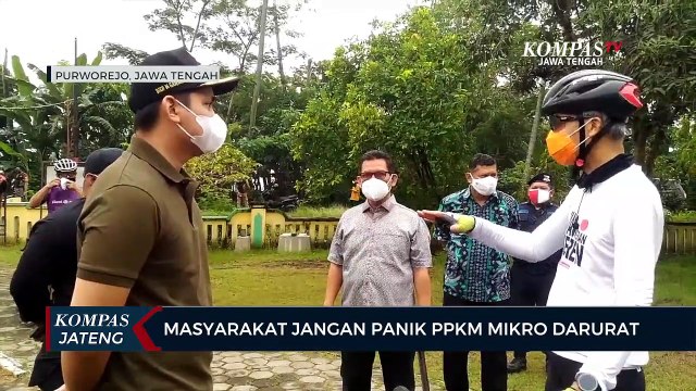 Masyarakat Jangan Panik PPKM Mikro Darurat