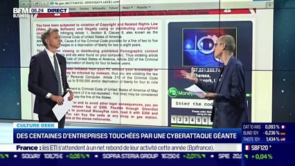 Culture Geek : Des centaines d'entreprises touchées par une cyberattaque géante, par Anthony Morel - 05/07