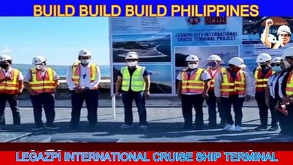 INTERNATIONAL CRUISE SHIP TERMINAL - ICST l LEGAZPI CITY, BICOL l BUILD BUILD BUILD NEWS UPDATE