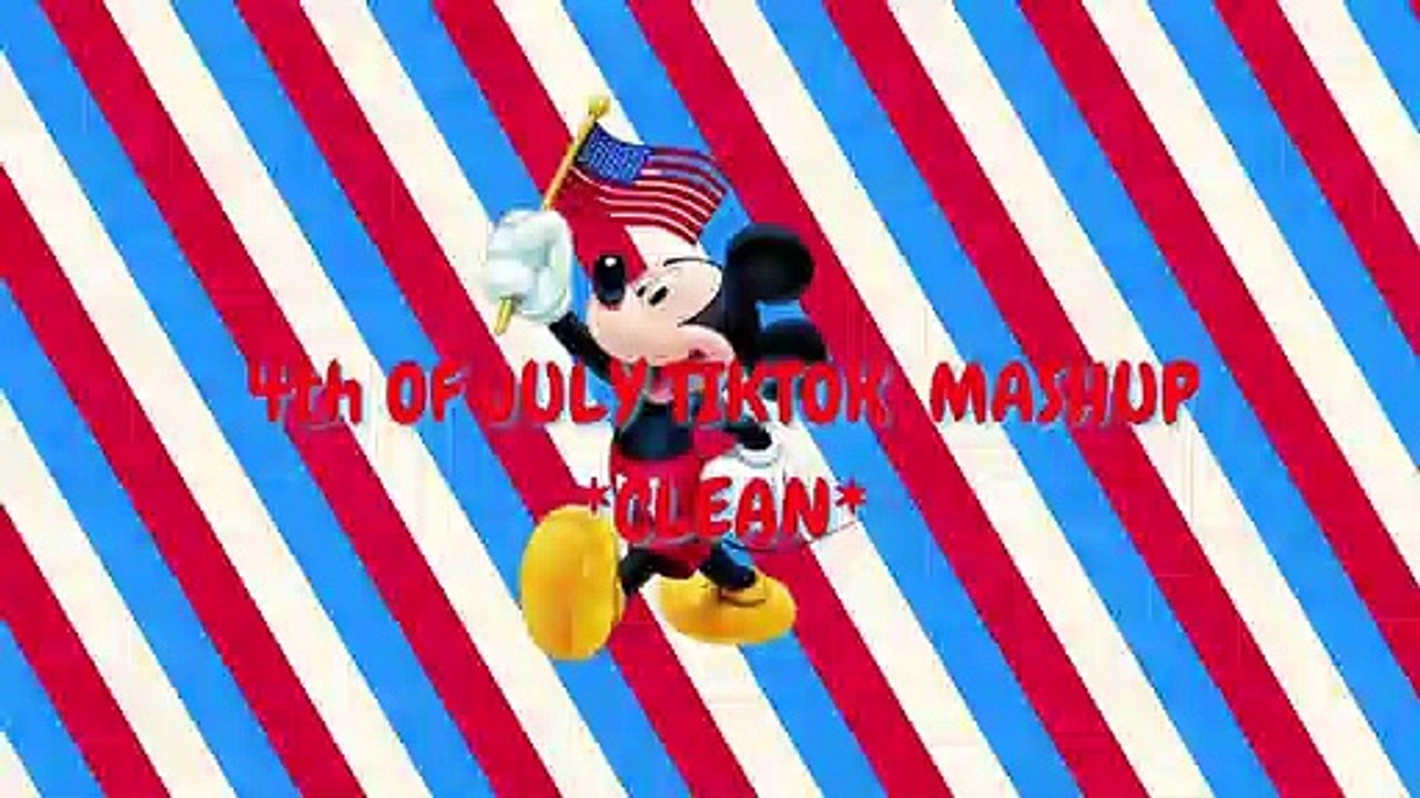 4Th Of July Tiktok Mashup *Clean*