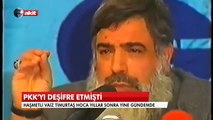 Timurtaş Hoca PKK gerçeğini anlatıyor