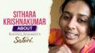 Sithara Krishnakumar About Satori |_ Rafeeq Ahamed's Satori