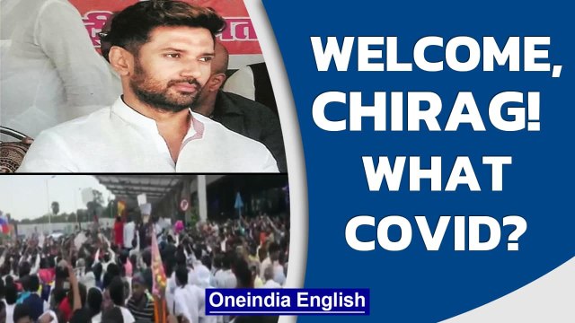 Chirag Paswan welcomed by crowd at Patna Airport, flouting Covid norms | Watch | Oneindia News
