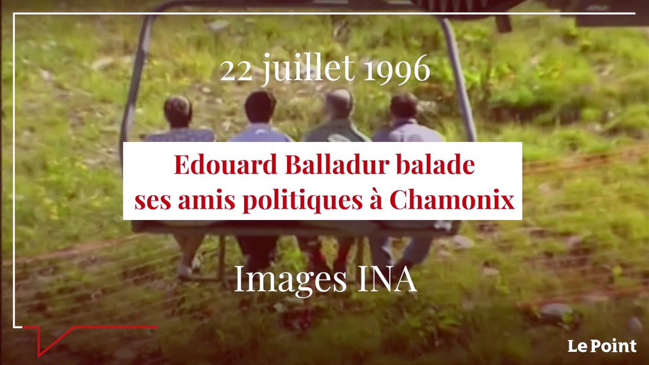 Juillet 1996 : Edouard Balladur balade ses amis politiques à Chamonix