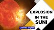 Solar flare causes radio blackout over Atlantic Ocean | Explosion on Sun’s surface | Oneindia News