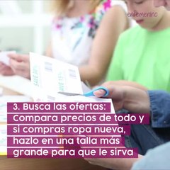 Tips para ahorrar en la vuelta al cole