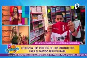 ¡Atención fanáticos! Gamarra ofrece productos para el Perú vs. Brasil a precios de infarto