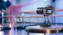 Introducing FlexTILT Head v3   Re-engineered to cost less & love more!