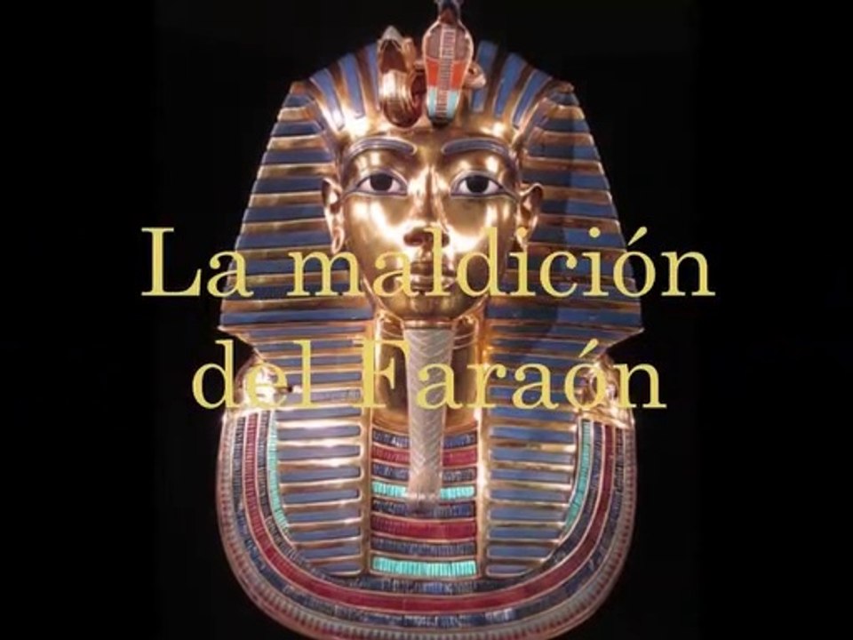 La maldición del faraón