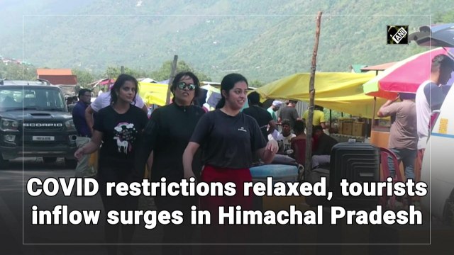 Covid restrictions relaxed, tourists inflow surges in Himachal Pradesh
