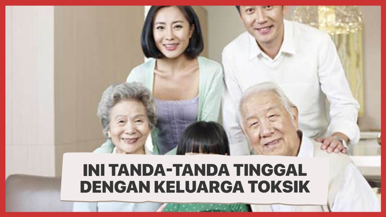 Ini Tanda-tanda Tinggal dengan Keluarga Toksik