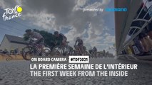 #TDF2021 - 1st week Highlights Onboard Camera / Best-of Caméras Embarquées 1ère semaine